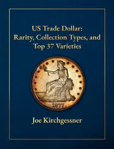 Book cover of US Trade Dollar guide.