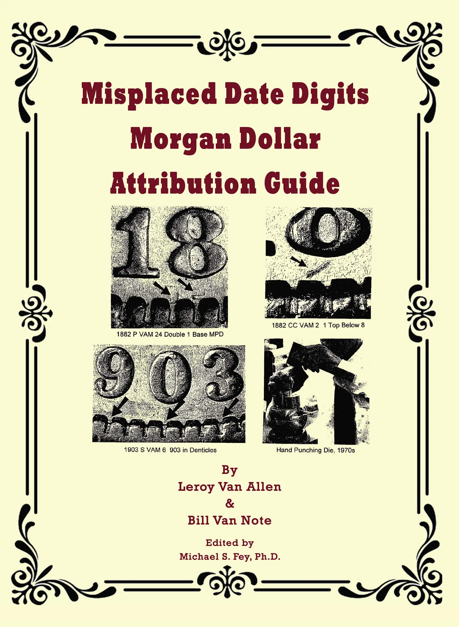 Ornate cover showing Morgan Dollar date study