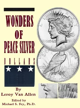 Book cover titled 'Wonders of Peace Silver Dollars' with images of silver coins.