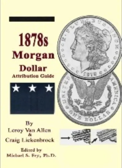 Cover of a guidebook on Morgan Dollar coins from the 1878s.